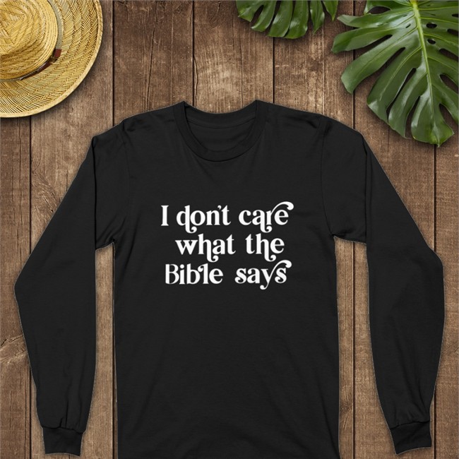 Highnessophelia I Don't Care What The Bible Says Cap Kelsey I Don't Care What The Bible Says Shirt