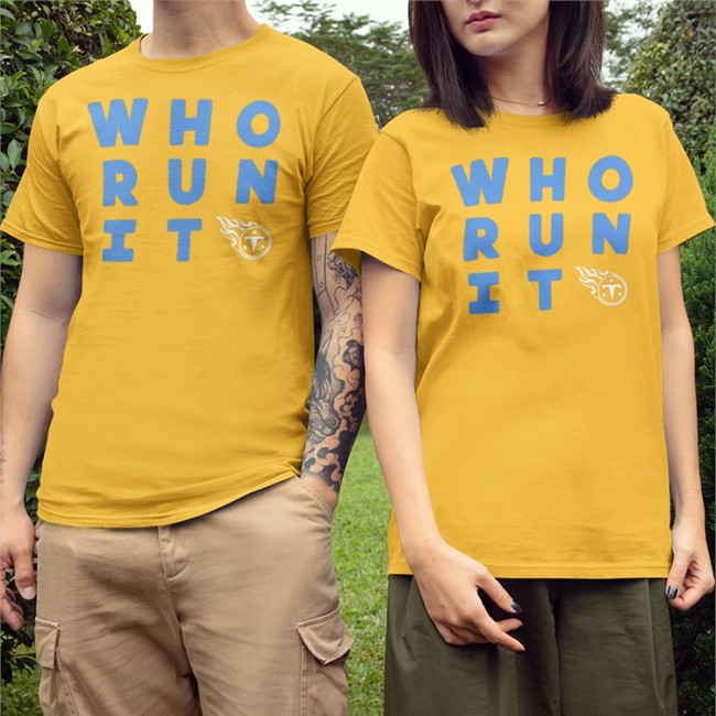 Tennessee Titans Who Run It Shirt