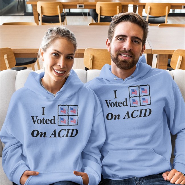 I Voted On Acid Shirts Shirts That Go Hard I Voted On Acid Tee Shirt Shirts That Go Hard