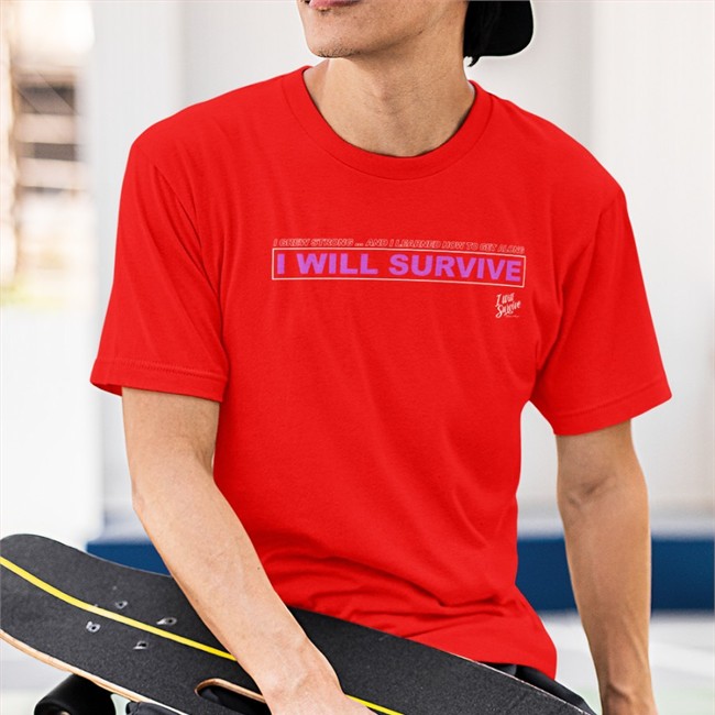 Gloria Gaynor Merch Store I Grew Strong And I Learned How To Get Along I Will Survive T-Shirt Gloria Gaynor Merch Store I Grew Strong And I Learned How To Get Along I Will Survive Shirt