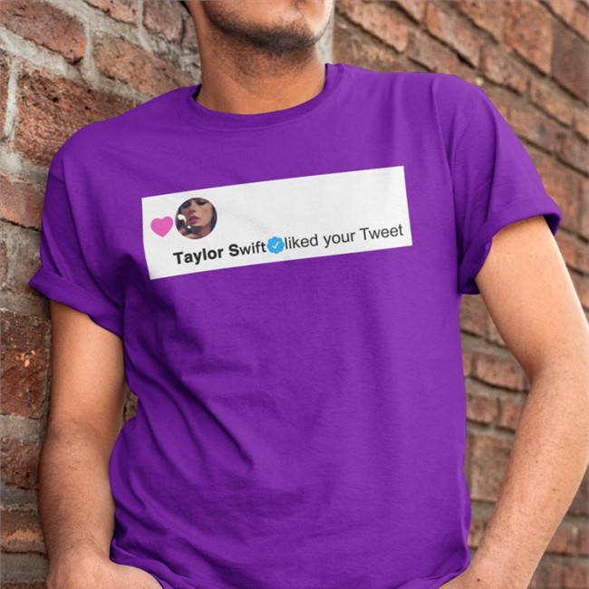 Taylor Swift Liked Your Tweet Hooded Sweatshirt Midnightsalbum Taylor Swift Liked Your Tweet T-Shirt Midnightsalbum