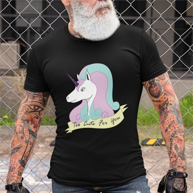Greg Rapidash Unicorn Too Cute For You TShirt Black Whitewing