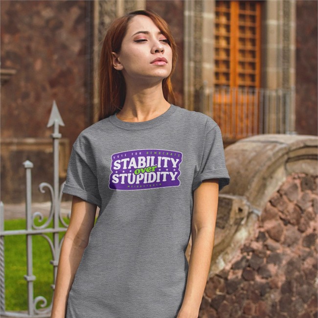 Vote For Democrats Stability Over Stupidity Tee Shirt Meidastouch Merch Vote For Democrats Stability Over Stupidity Hoodie