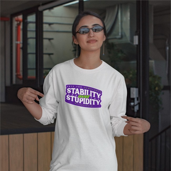 Vote For Democrats Stability Over Stupidity Tee Meidastouch