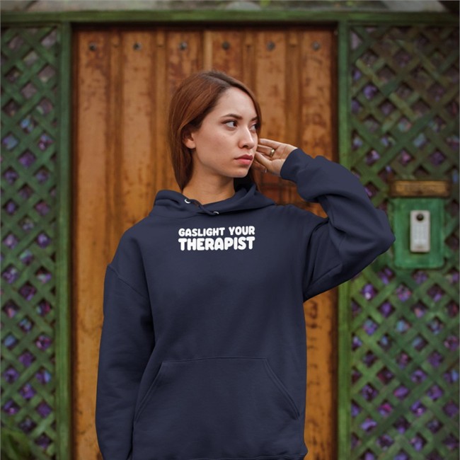 Weird Thrift Store Shirts Gaslight Your Therapist Hoodies Weird Thrift Store Shirts Gaslight Your Therapist Shirt Strangethrift