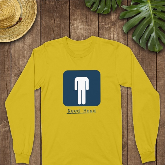 Shirts That Go Hard Need Head Shirt Need Head Tee