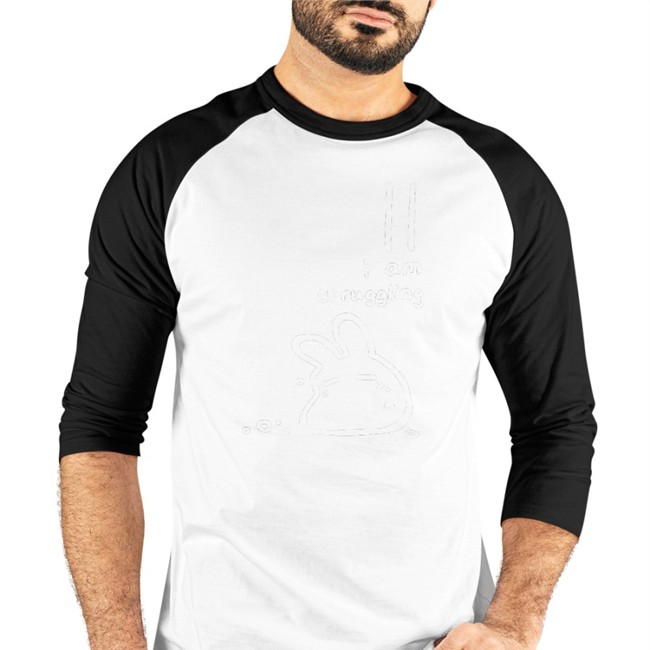I Am Struggling T-Shirt