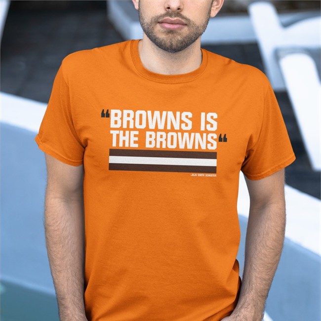 Barstool Sports Store Merch Browns Is The Browns Limited Edition T Shirt Orange Juju Smith Schuster Riley Collins Juju Smith Schuster Browns Is The Browns Tee Shirt