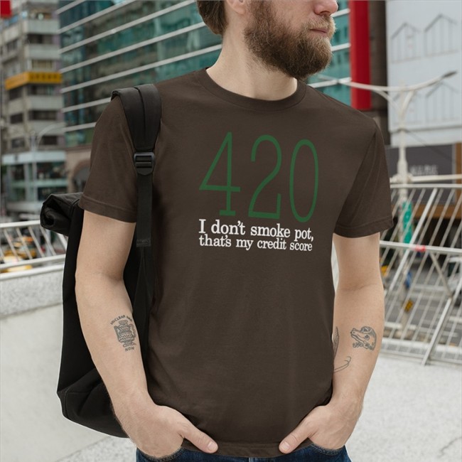Baseballchickie 420 I Don't Smoke Pot That's My Credit Score Hooded Sweatshirt