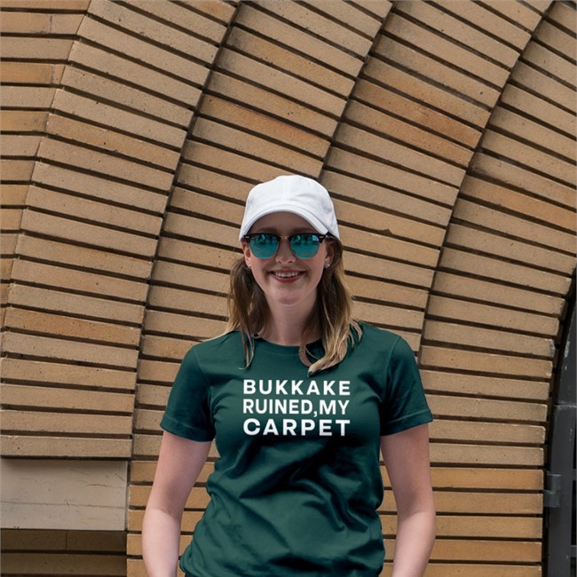 Shirts That Go Hard Bukkake Ruined My Carpet Tee Shirt Shirtsthtgohard
