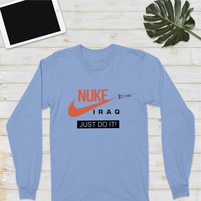 Nuke Iraq Just Do It Limited Edition Hoodies White New