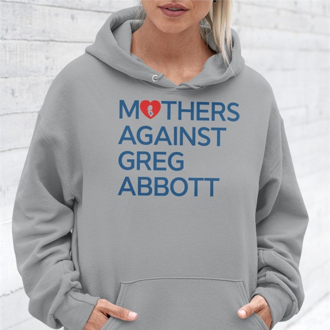 Kimberly Mata-Rubio Mothers Against Greg Abbott T Shirt Kimrubio21 Mothers Against Greg Abbott Tee Shirt