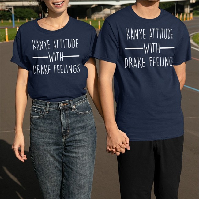 Shirts That Go Hard Kanye Attitude With Drake Feelings Shirt Top Trending Shirts That Go Hard Kanye Attitude With Drake Feelings Shirt Red