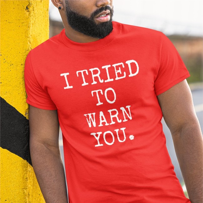 Susierav4 I Tried To Warn You T Shirt Hillary Clinton I Tried To Warn You Long Sleeve T Shirt