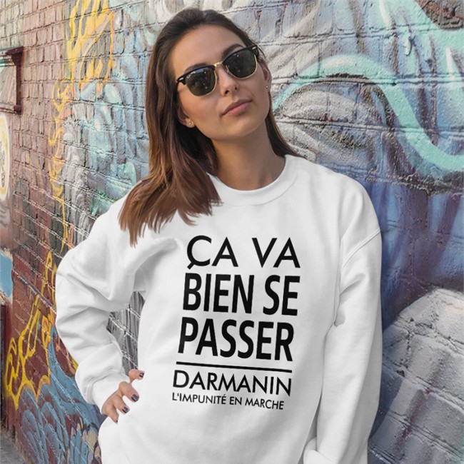 Ca Va Bien Se Passer Darmanin L'impunité En Marche T-Shirt