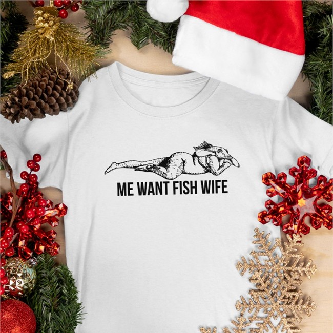Me Want Fish Wife Tee Broadsideprintanddesign Me Want Fish Wife Hooded Sweatshirt Broadsideprintanddesign