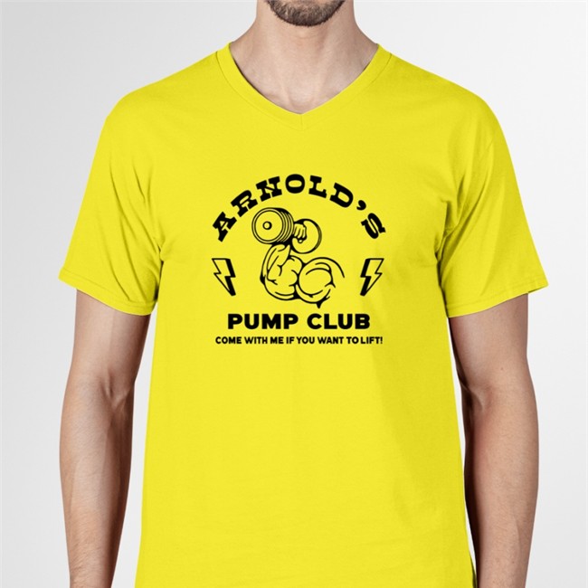 ArnoldSchwarzenegger's Merch Arnold's Pump Club Come With Me If You Want To Life Shirt