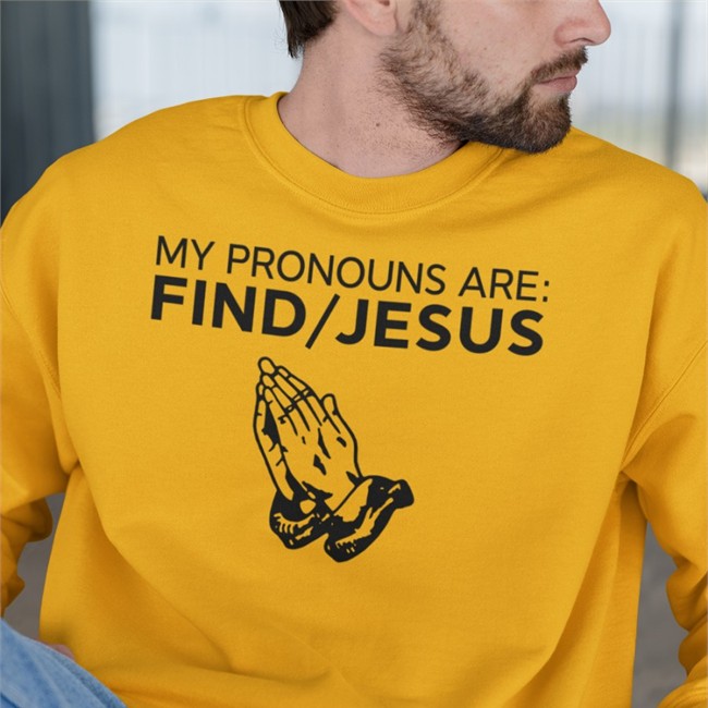 Christian Nightmares My Pronouns Are Find Jesus Tee Shirt Skullridding Merch