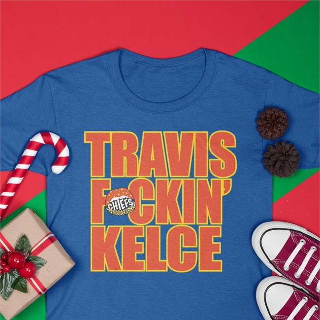 Travis Fckin' Kelce Hoodie
