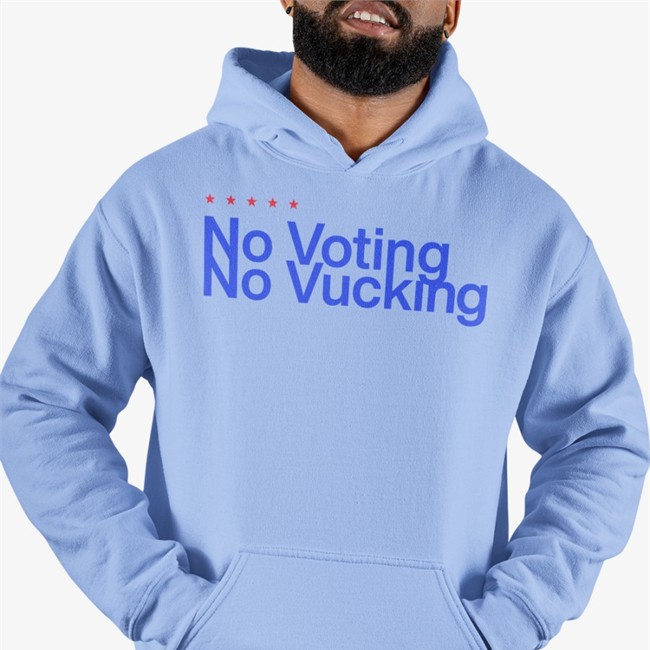 No Voting No Vucking Hoodie No Voting No Vucking Tee Shirt Blk Trina And Saucy Santana Big L Atlsolid