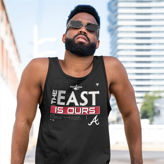The East Is Ours Tee Atlanta Braves The East Is Ours T Shirt
