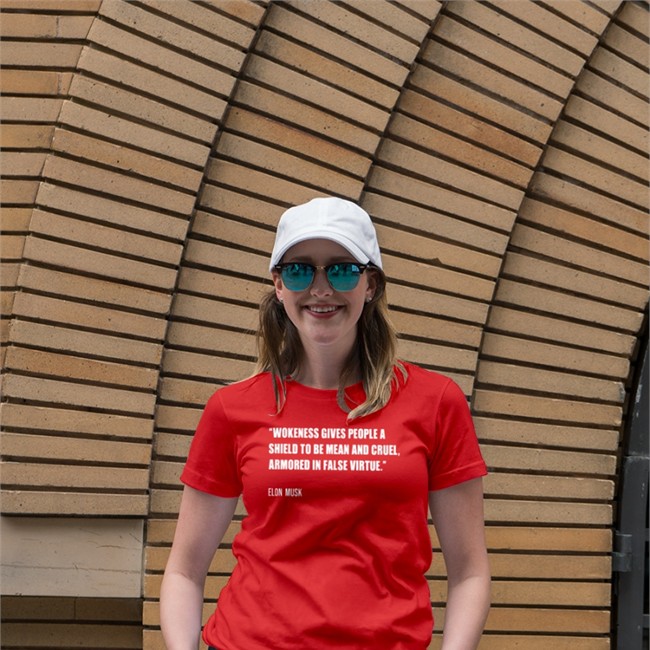 Wokeness Gives People A Shield To Be Mean And Cruel Armored In False Virtue Elon Musk Shirts PragerU