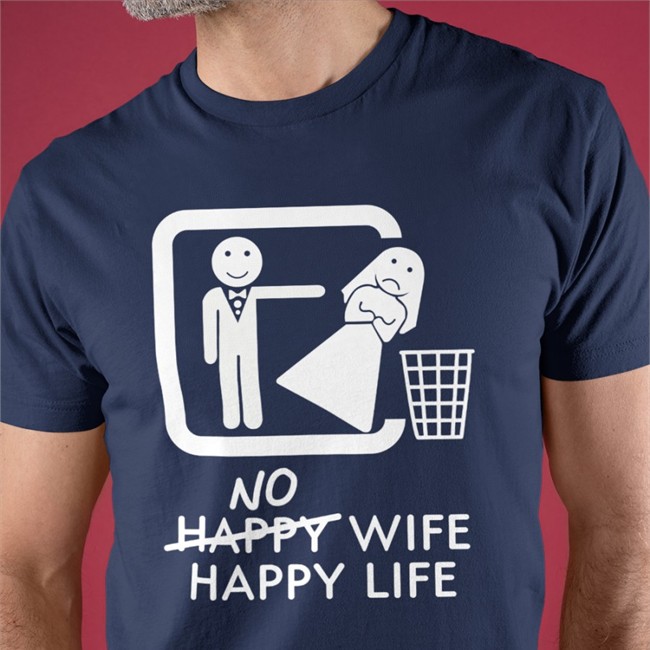 No Happy Wife Happy Life Classic Hoodies Shirt No Happy Wife Happy Life Original Black Tees Murder X Bryan