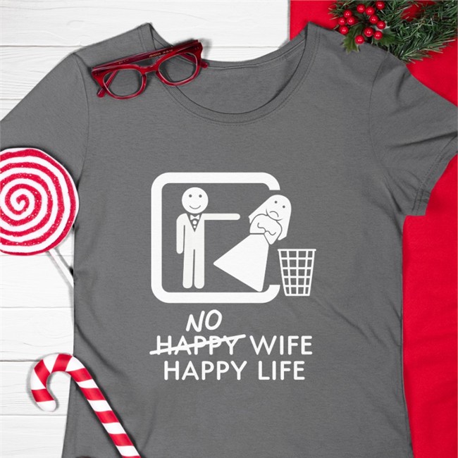 No Happy Wife Happy Life Edition Limited Tee Shirt Murder X Bryan