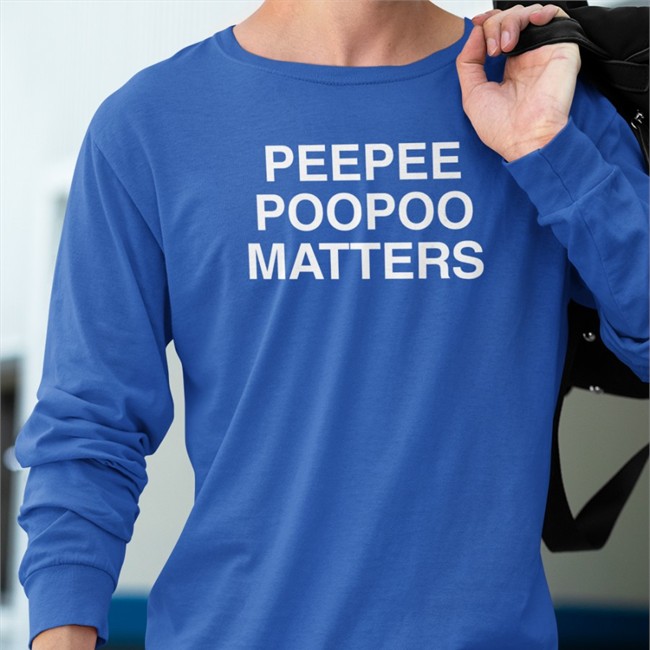 Peepee Poopoo Matters Shirt Shitheadsteve Shop