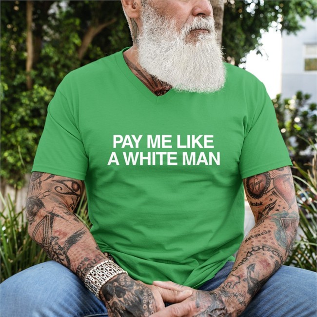 Pay Me Like A White Man Tee Angela Sterritt Pay Me Like A White Man Shirt