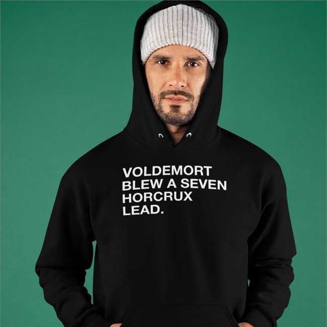 Obvious Shirts Shop Voldemort Blew A Seven Horcrux Lead Hoodie