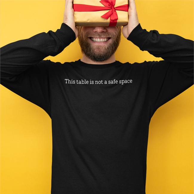 The Opera Geek This Table Is Not A Safe Space Shirt