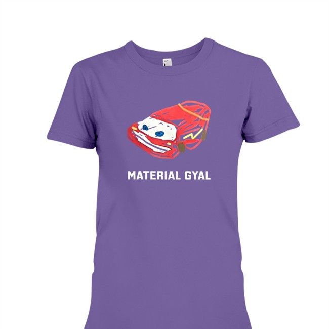 Material Gyal T Shirt