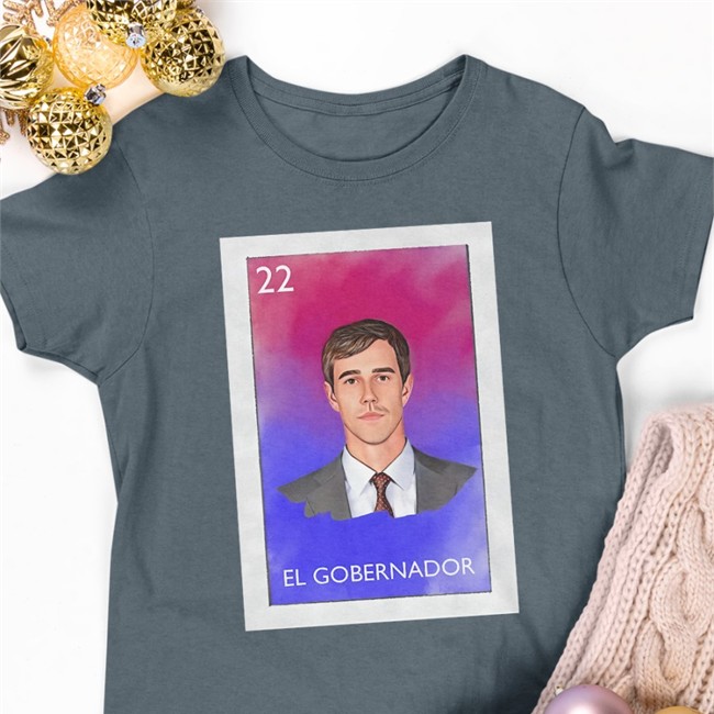 Christina Morales El Gobernador 22 Shirts Beto For Governor 2022 Beto For A Better Texas El Gobernador 22 Shirt Beto For Governor 2022 Beto For A Better Texas Christina Morales