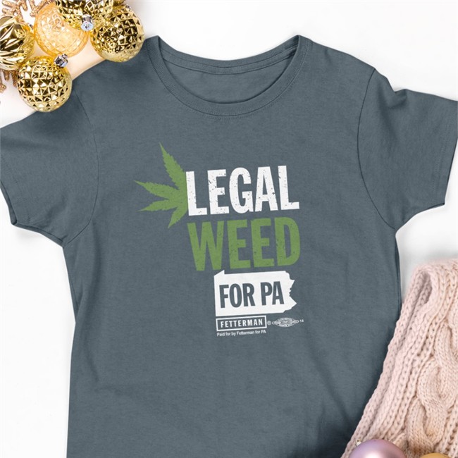 John Fetterman Merch Legal Weed For Pa Shirt Legal Weed For Pa T Shirt John Fetterman