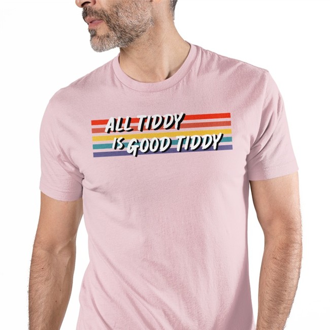 All Tidy Is Good Tiddy Shirt
