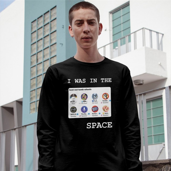 I Was In The Space Sweatshirt