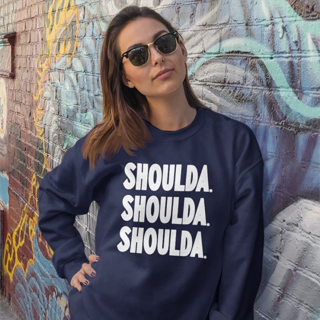 Shoulda Hooded Sweatshirt Druski2 Funny