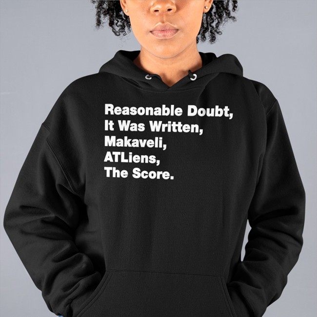 Black Mathhoffa Reasonable Doubt It Was Written Makaveli Atliens The Score T Shirt Reasonable Doubt It Was Written Makaveli Atliens The Score Shirts Mathhoffa