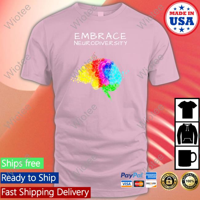 White Embrace Neurodiversity Limited Edition Sweatshirt White Embrace Neurodiversity Shirt