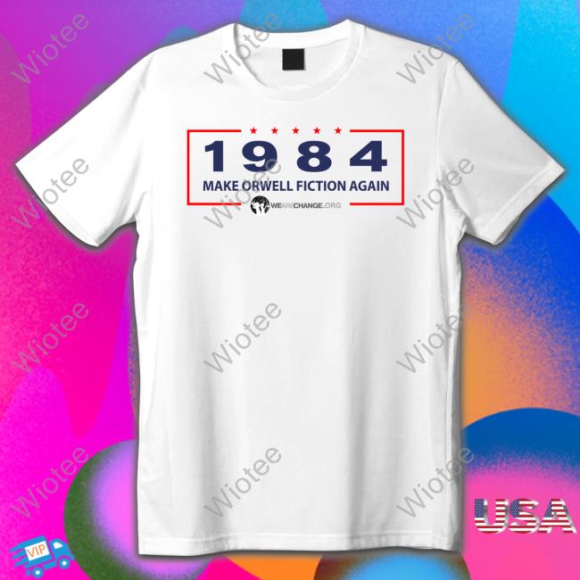 1984 Make Orwell Fiction Again Long Sleeve T Shirt