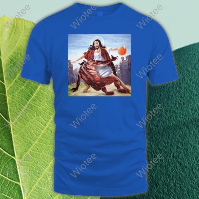 Nba Jesus Ball Is Life Shirt Jesus Ball Is Life T-Shirt