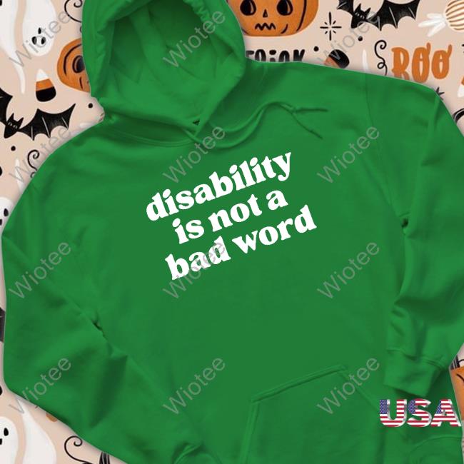 No Limbits Disability Is Not A Bad Word Long Sleeve T Shirt