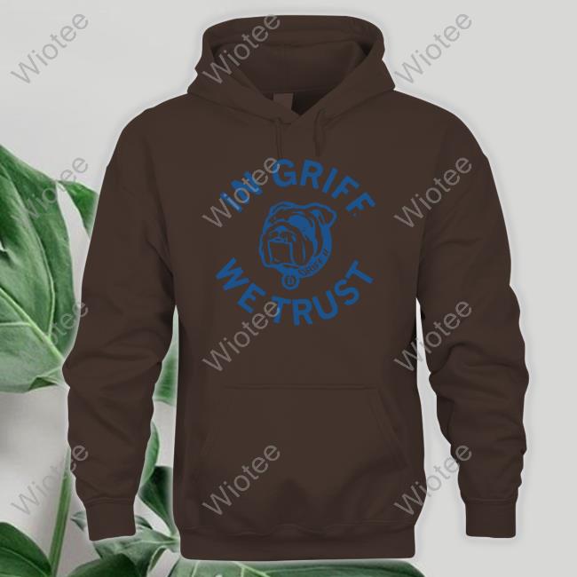 Griff II In Griff We Trust Long Sleeve T Shirt Official Griff II In Griff We Trust Cap