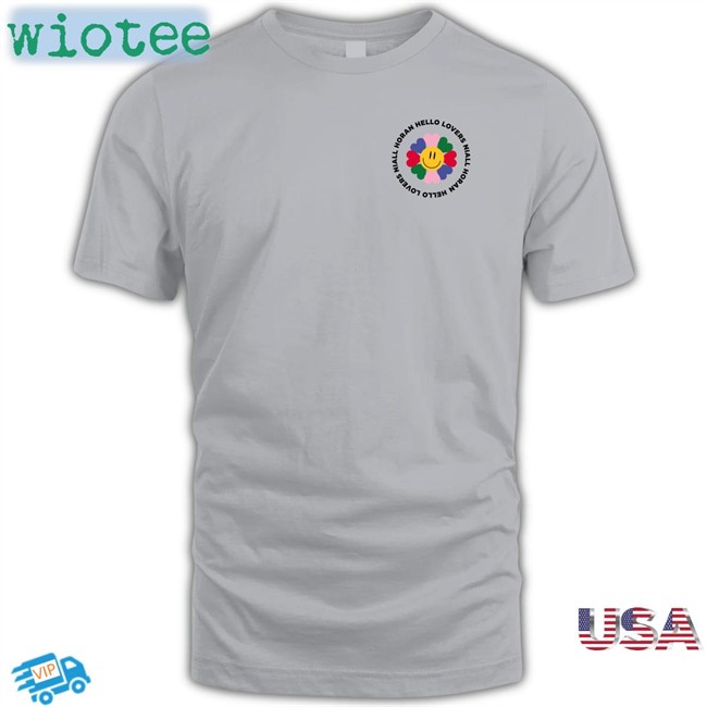 Hello Lovers Niall Horan Shirt Funny