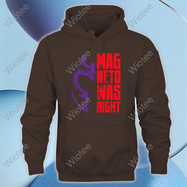 Mag Neto Was Right Shirt Alejandra Caraballo Nagaina Ryuuoh Mag Neto Was Right Tee