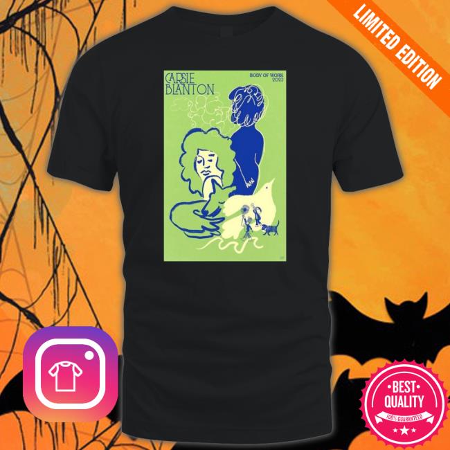 Carsie Blanton Body of Work 2023 Poster Shirts Official Carsie Blanton Body of Work 2023 Poster Long Sleeve Tee