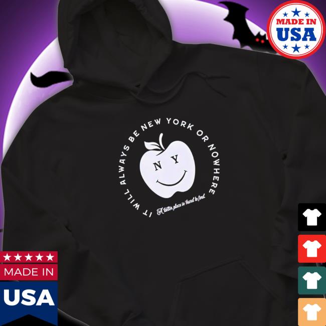 Official It will always be new york or nowhere mascot tshirt