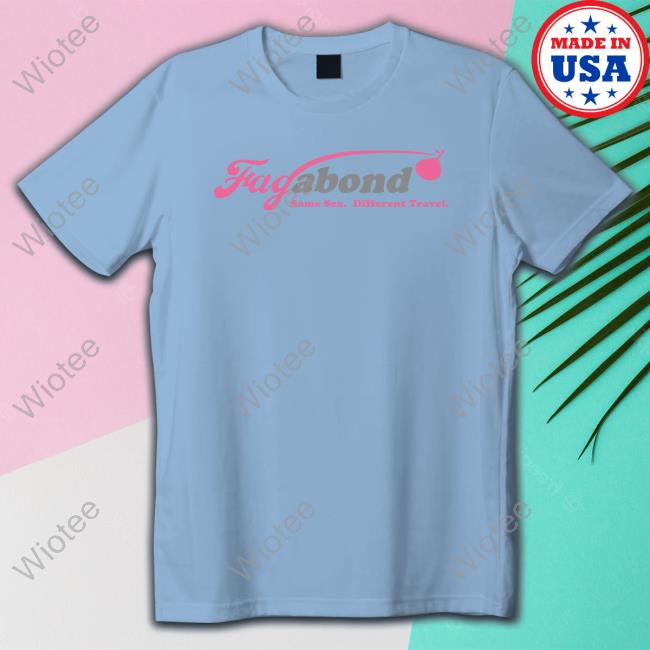 Merch Link Fagabond Same Sex Different Travel Hoodie Official Merch Link Fagabond Same Sex Different Travel Shirt
