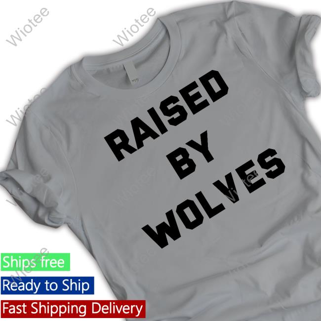 Raised By Wolves Sweatshirt Newposter